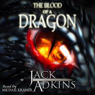 Book 1 - The Blood of a Dragon - audiobook
