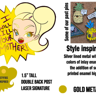 Enamel Pin I will kill your mother, samantha