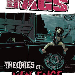 BODY BAGS Vol. 2: Theories of Violence