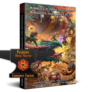 Kibbles' Compendium of Airships and Artifacts (FoundryVTT)