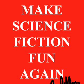 Make Science Fiction Fun Again