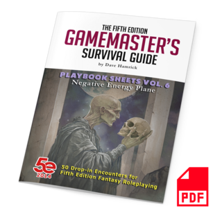 GMSG5e Playbook Sheets - Negative Energy Plane PDF Only