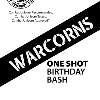 Warcorns: Birthday Bash! (Legacy)