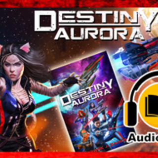 Destiny Aurora Audio Book