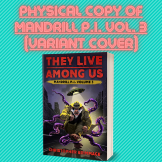 MANDRILL P.I. Vol. 3 Physical Copy (Variant Cover)