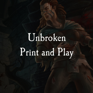 Unbroken Print and Play
