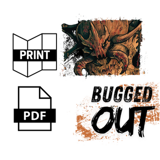 Bugged Out Print + PDF