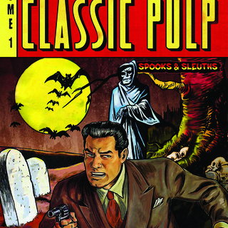Classic Pulp Vol. 1: Spooks & Sleuths