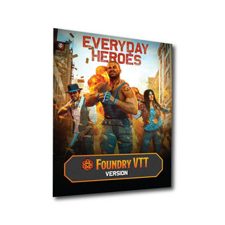 Everyday Heroes: Foundry Version