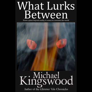 What Lurks Between - EBook