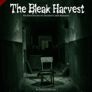 Bleak Harvest 5E Adventure [PDF]