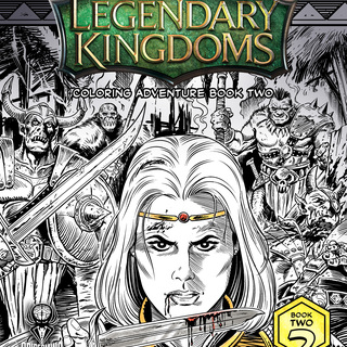 Legendary Kingdoms Coloring Book 2