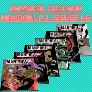MANDRILL P.I. Issues #1-6 Physical Catchup