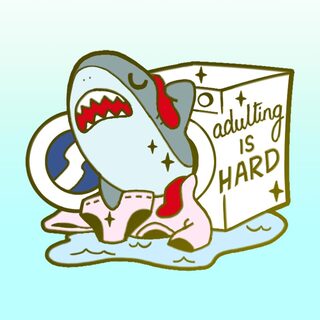 Enamel Pin Adulting Is Hard Shark