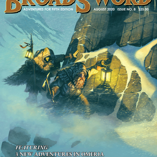 Broadsword Monthly #8 (They Came From Beyond)