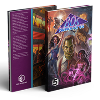 80s Adventures - Hardcover Book Preorder (5e 2024)