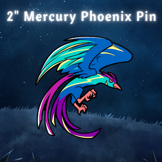 2 Inch Mercury Phoenix Planetary Pin