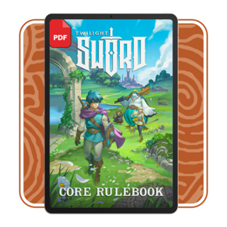 PDF - Twilight Sword Core Rulebook