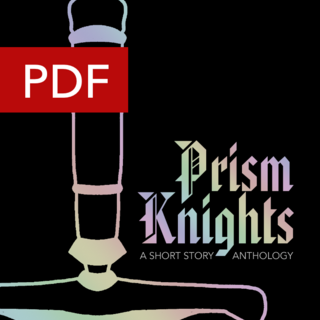 Prism Knights Anthology PDF