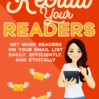 Recruit Your Readers (digital edition)