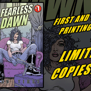 Fearless Dawn: Hard Times #1