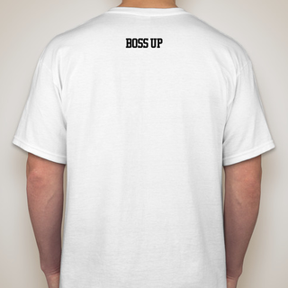 Boss Up T-Shirt