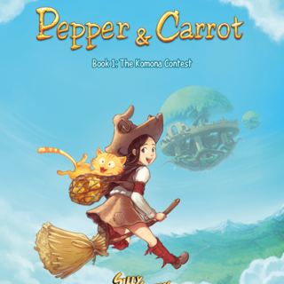 Pepper & Carrot - Book 1: The Komona Contest