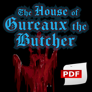 The House of Gureaux the Butcher - PDF