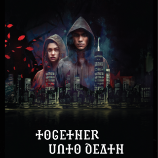 Together Unto Death [PRINT]