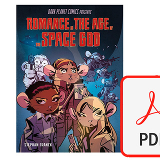 Romance in the Age of the Space God (digital copy)