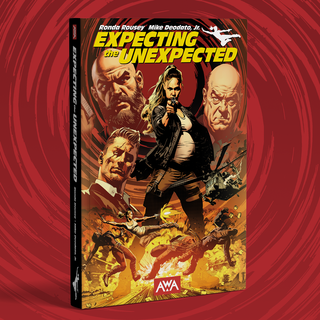 Expecting the Unexpected - Hardcover Edition (Deodato Cover)