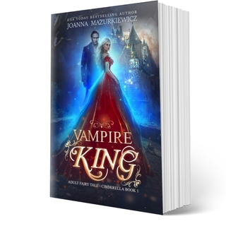 Signed Paperback Copy of Vampire King (Adult Fairy Tale, Cinderella #1)