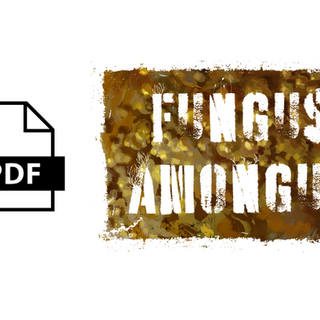 Fungus Amongus Print + PDF