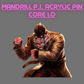 MANDRILL P.I. Core Lo Pin