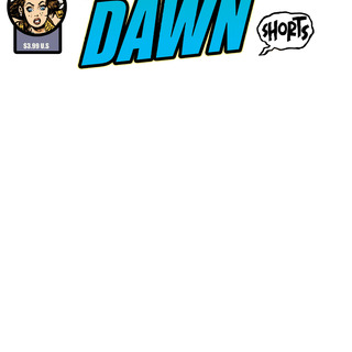 Fearless Dawn:Shorts #1C Digital PDF