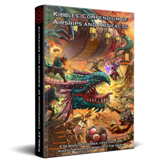 Kibbles' Compendium of Airships and Artifacts (Hardcover)