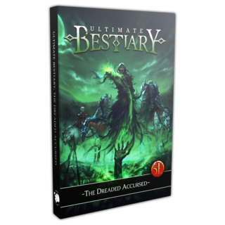 Ultimate Bestiary: The Dreaded Accursed Hardcover