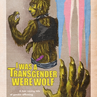 Queerly Departed Transgender Werewolf Print