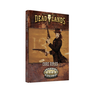 Deadlands: the Weird West – Core Rules 2026