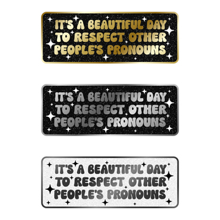 Respect Pronouns Pin