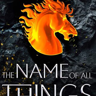 The Name of All Things - UK Trade Paperback - Signed