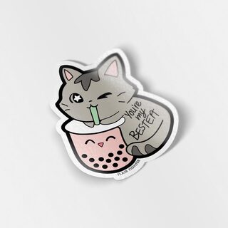 Vinyl Sticker You're My Bestea Boba Cat