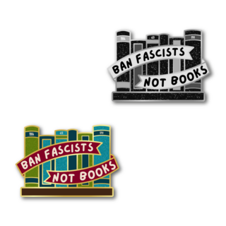 Ban Fascists, Not Books Pin