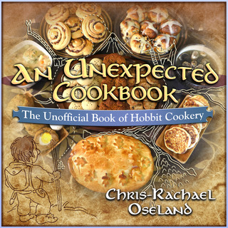 HARDBACK - An Unexpected Cookbook: the Unofficial Book of Hobbit Cookery