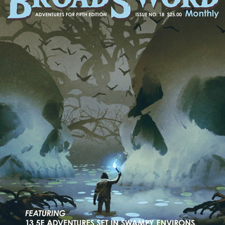 Broadsword Monthly #18 (Swamp Adventures)