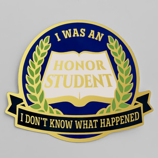 STICKER: Honor Student (Gold Badge)