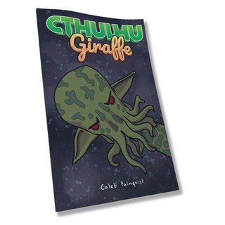 Cthulhu Giraffe #1 (print)