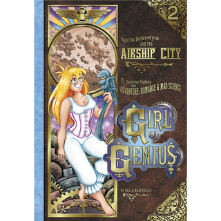 Girl Genius Graphic Novel Vol. 02 HARDCOVER
