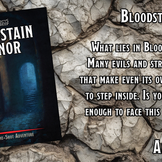 Bloodstain Manor Adventure