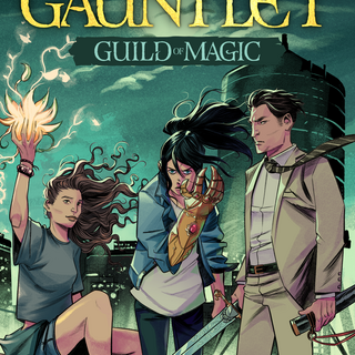 Guild of Magic: The Gauntlet (ebook)